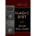 Magic Dirt: The Best of Sean Williams