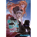 Spice and Wolf, Vol. 22 (Light Novel): Spring Log V