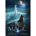 The Fall of Magic