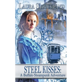 Steel Kisses: A Buffalo Steampunk Adventure