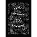 The Flower of Death Special Edition
