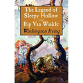 The Legend of Sleepy Hollow and Rip Van Winkle