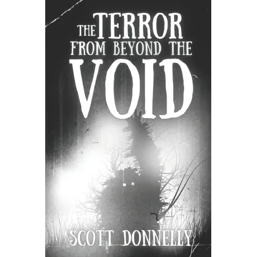 The Terror From Beyond The Void