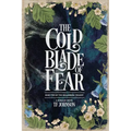 The Cold Blade of Fear