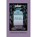 The Greening: In The Wave