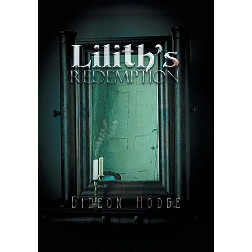 Lilith's Redemption - Hardcover