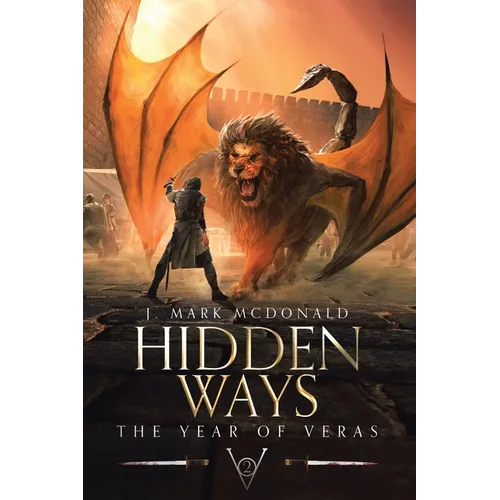 Hidden Ways: The Year of Veras Book 2