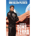 Legion II: Sons of Terra (New Edition)