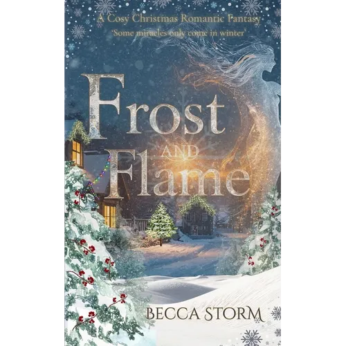 Frost and Flame