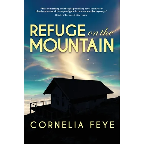 Refuge on the Mountain