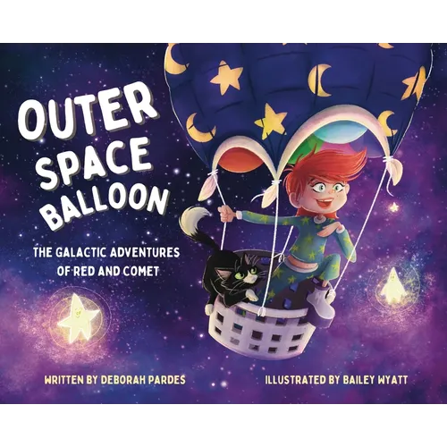 Outer Space Balloon: The Galactic Adventures of Red and Comet