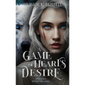 A Game of Heart's Desire: Episode I: Before the Games