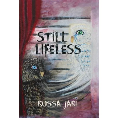 Still Lifeless
