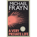 A Very Private Life (Valancourt 20th Century Classics)