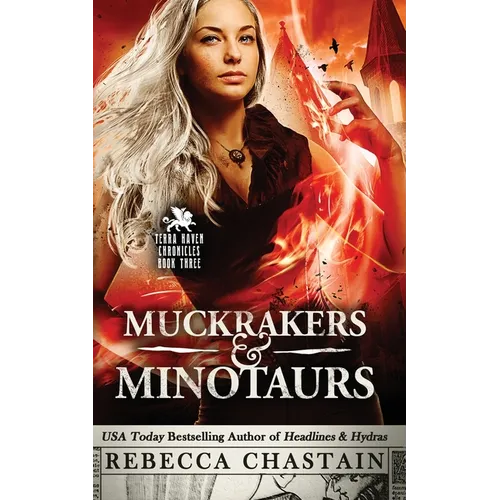 Muckrakers & Minotaurs