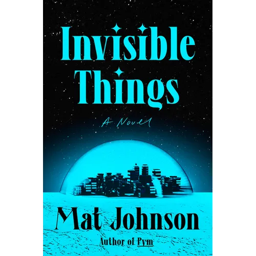 Invisible Things