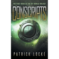 Conscripts: The First Book of the Off World Trilogy