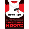 Bite Me: A Love Story