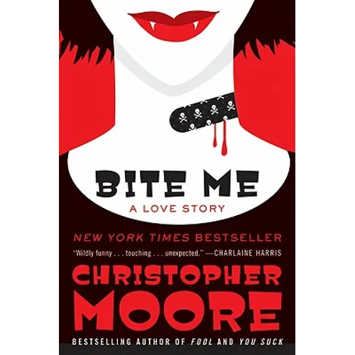 Bite Me: A Love Story