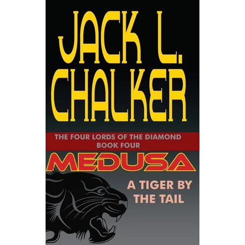 Medusa: A Tiger by the Tail