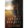 Chasing New Suns: Collected Stories