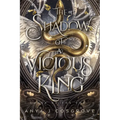 The Shadow of a Vicious King: A Slow-Burn Romantasy