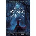 Under a Waning Moon