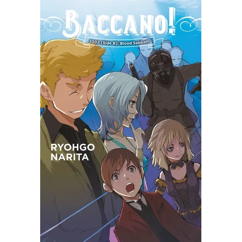 Baccano!, Vol. 13 (Light Novel): 2002 [Side B]: Blood Sabbath