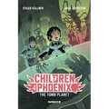 Children of the Phoenix Vol. 3: The Tomb Planet