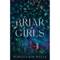 Briar Girls