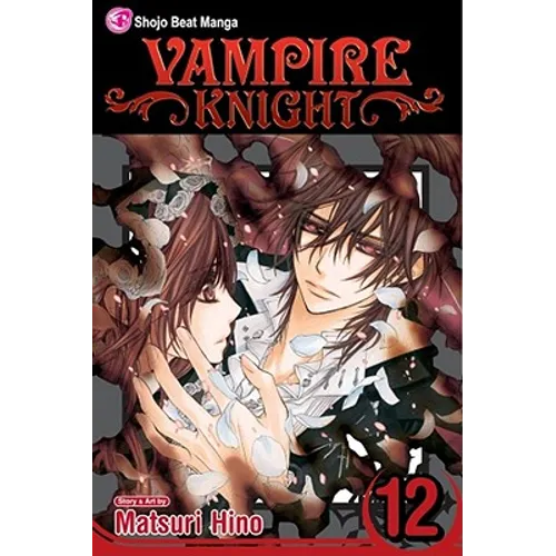 Vampire Knight, Vol. 12