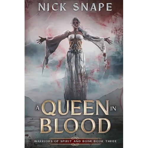 A Queen In Blood