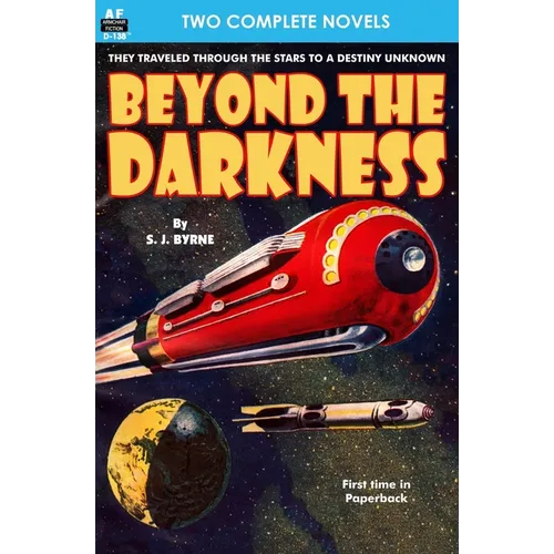 Beyond the Darkness & The Fireless Age