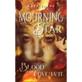 Mourningstar: Blood of the Covenant
