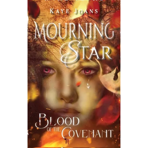 Mourningstar: Blood of the Covenant