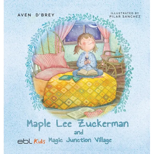Maple Lee Zuckerman and Magic Junction Village