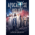 Apocalypse Relief