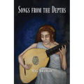 Songs from the Depths