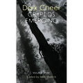 Dark Cheer: Cryptids Emerging - Volume Silver