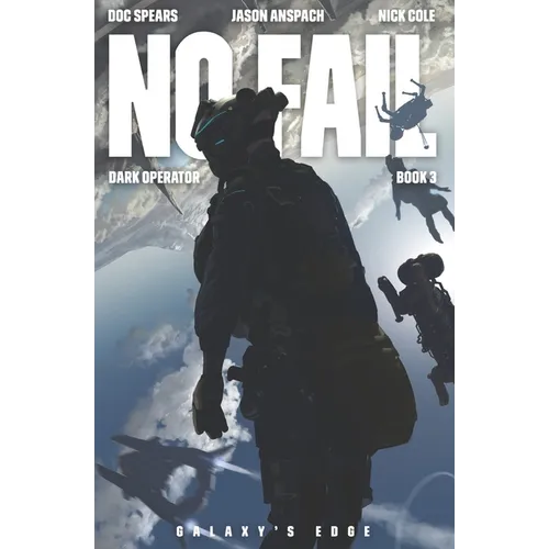 No Fail: A Military Science Fiction Thriller