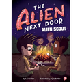 The Alien Next Door 3: Alien Scout