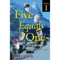 Five Equals One, Vol. 1