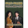 Man-Made: Two a New Life