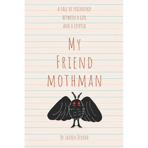 My Friend Mothman