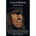 Conan the Barbarian, selected short stories including Gods of the North, Iron Shadows in the Moon, Queen of the Black Coast, The Devil in Iron, The Pe