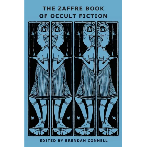 The Zaffre Book of Occult Fiction - Paperback
