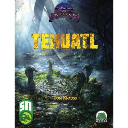 Lost Lands Tehuatl