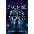 Promise of the Black Monks
