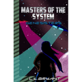 Masters of the System: Genesisters