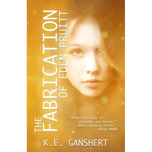 The Fabrication of Eden Pruitt